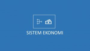sistem ekonomi
