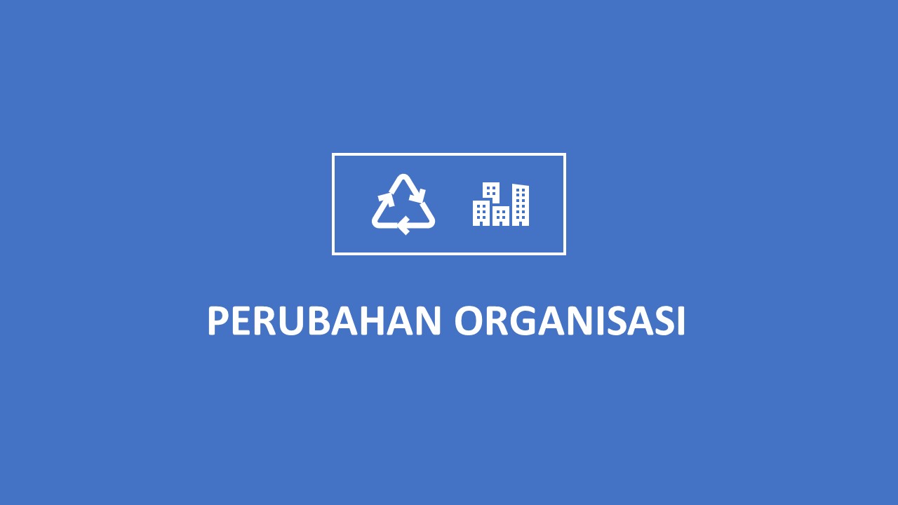 Perubahan Organisasi