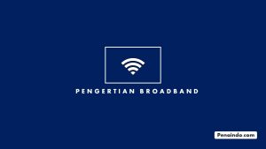 pengertian broadband