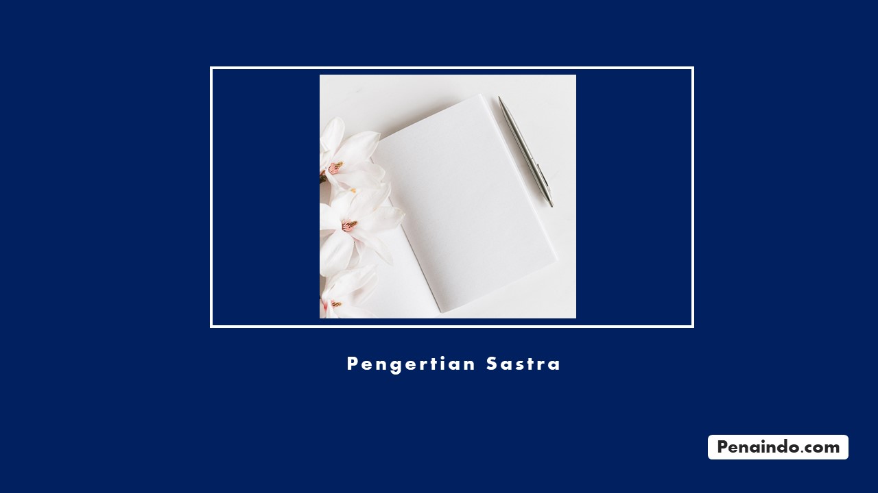 Pengertian sastra