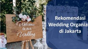 Rekomendasi Wedding Organizer di Jakarta